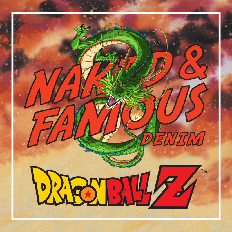 Naked & Famous Denim x Dragon Ball Z